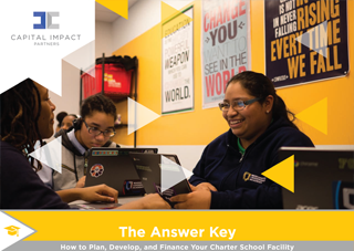 Cover of The Answer Key: How To Plan, Develop, and Finance Your Charter School Facility Publication