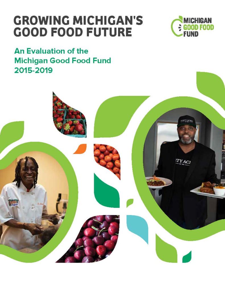 Cover of Michigan Good Food Fund 2015-2019 Evaulation Report