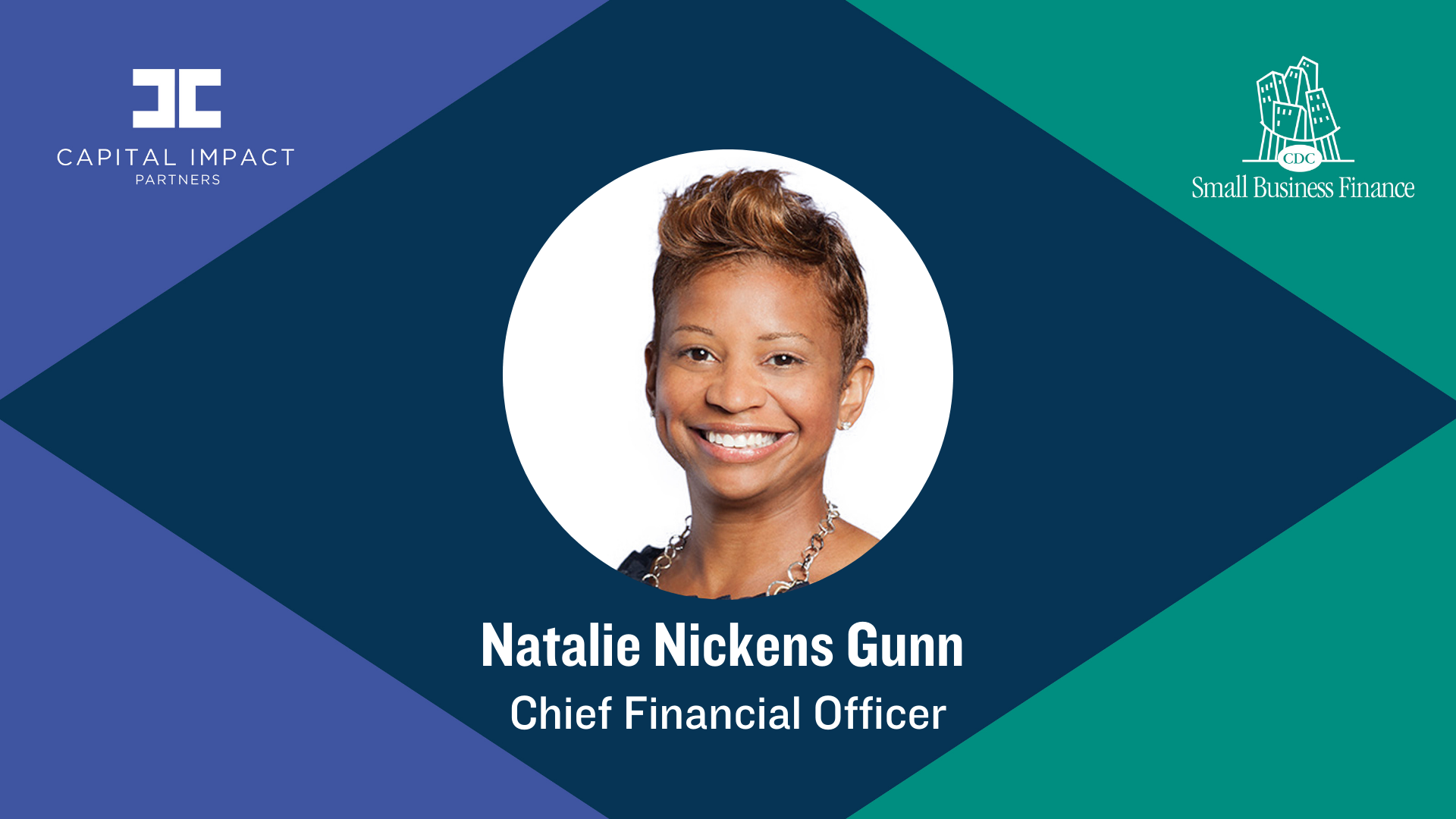 Natalie Gunn, Chief Financial Officer for Capital Impact Partners and CDC Small Business Finance