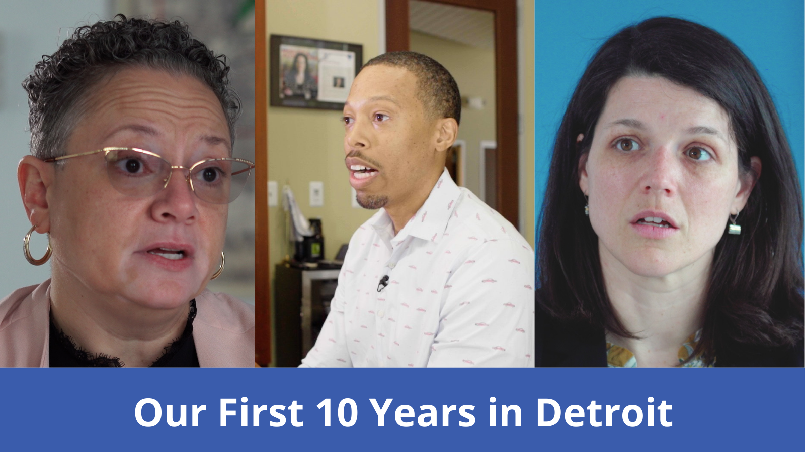 VIDEO: A Visual Storytelling of Capital Impact Partners’ First 10 Years in Detroit