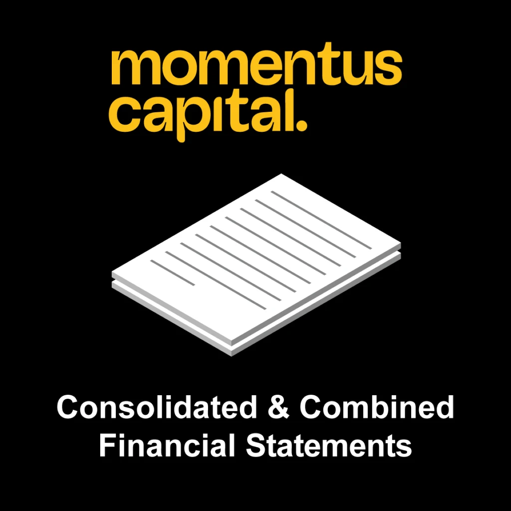 Download the latest "Momentus Capital: Consolidated & Combined Financial Statements" (PDF)