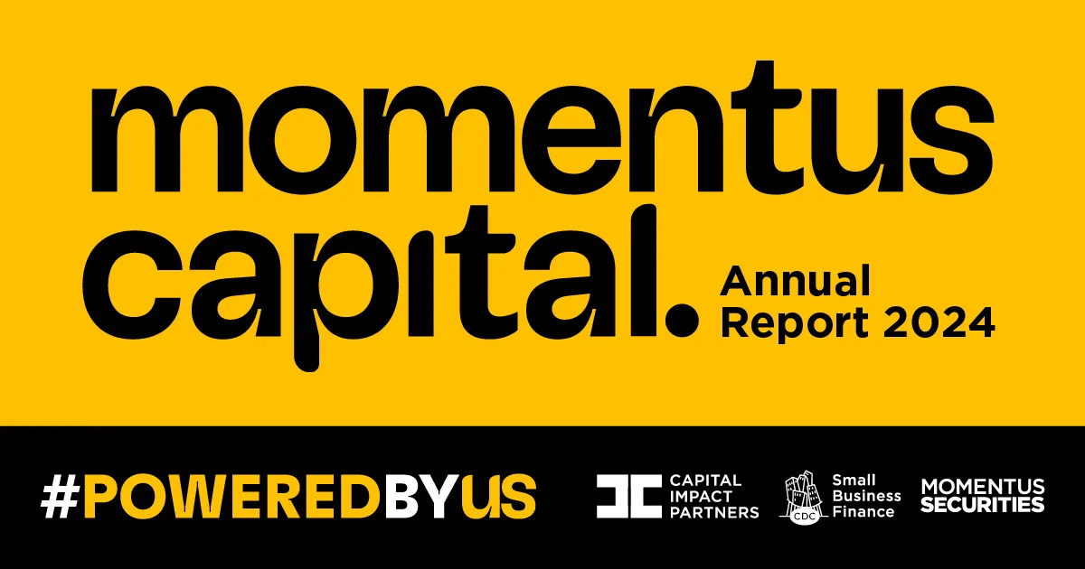 Momentus Capital Annual Report 2024 teaser image showing a large logo for Momentus Capital, followed by the tagline "#PoweredByUs". Smaller logos for Capital Impact Partners, CDC Small Business Finance, and Momentus Securities are to the right of the tagline.